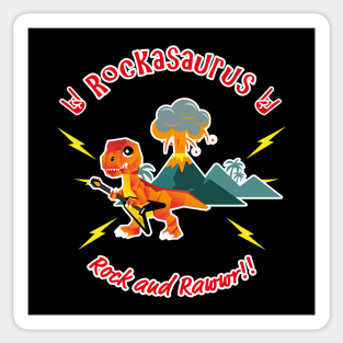 Rockasaurus Rock and Rawwr!! Sticker